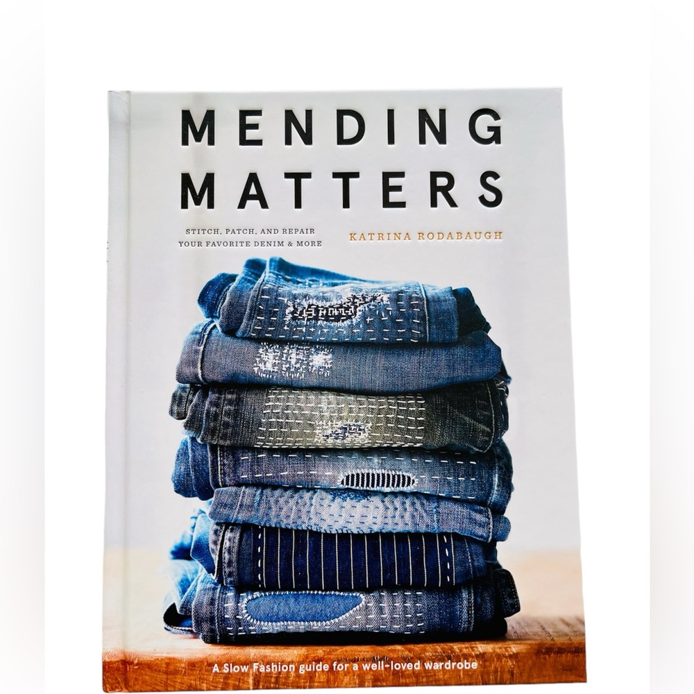 Mending Matters Hardcover book by Katrina Rodabaug